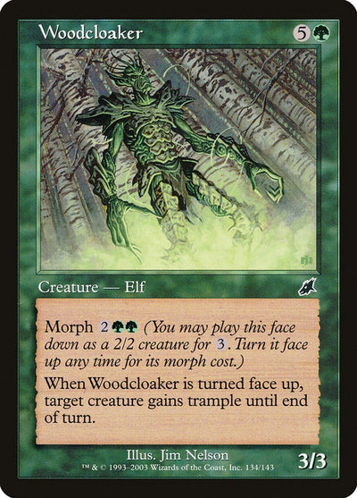 Woodcloaker [SCG - 134]