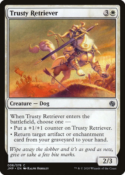 Trusty Retriever [JMP - 8]