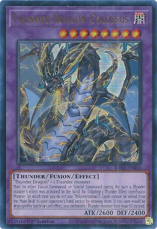 Thunder Dragon Colossus (UR)