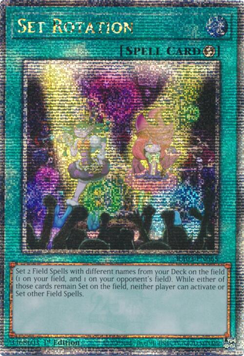 Set Rotation (Quarter Century Secret Rare)