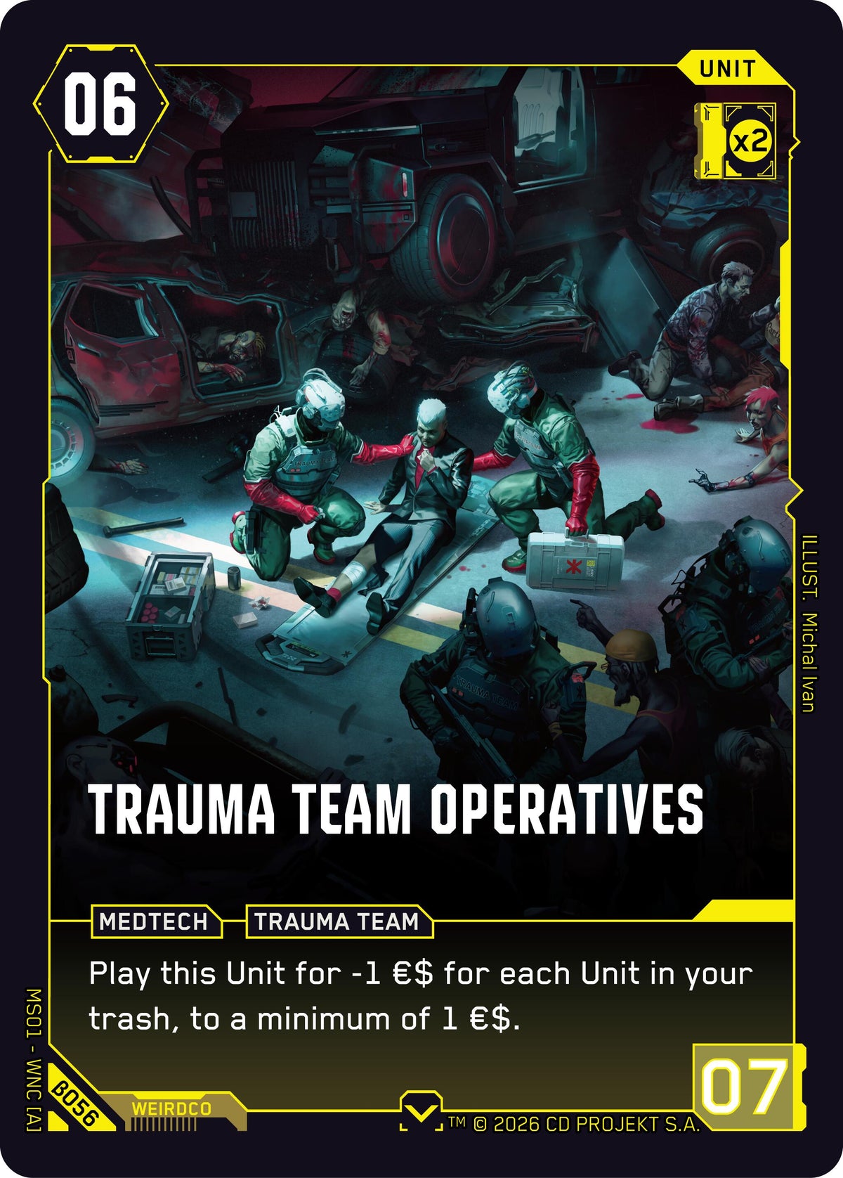 Trauma Team Operatives