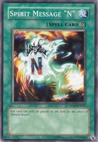 Spirit Message "N" [RP02 - RP02-EN047]