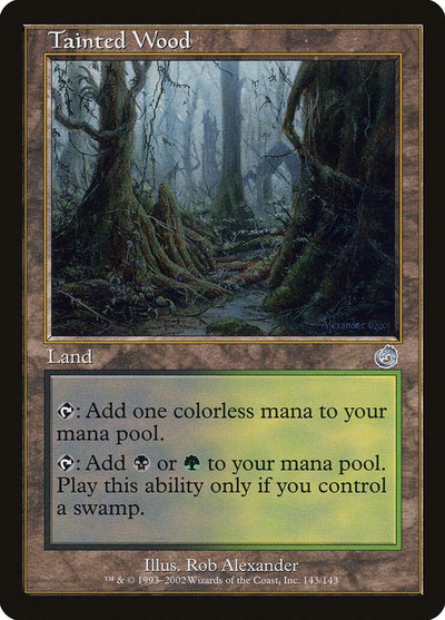 Tainted Wood [TOR - 143]